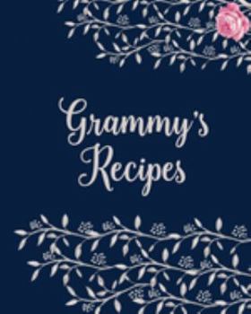 Grammy's Cookbook - Blank Cookbook for Family Recipes: Collection