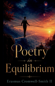 Paperback Poetry in Equilibrium: The Equilibrist Series Vol. IV Book