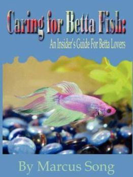 Paperback Caring for Betta Fish Book