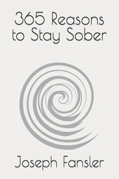 Paperback 365 Reasons to Stay Sober Book