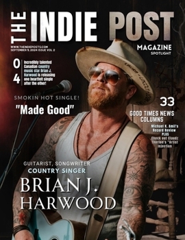 Paperback The Indie Post Magazine Brian J. Harwood September 5, 2024 Issue Vol 2 Book