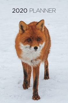 Fox Planner: 2020: Organizer and notebook: Fox in snow
