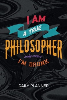 DAILY PLANNER WEEKLY CALENDAR: Beer Drinker Organizer Undated - Blank 52 Weeks Monday to Sunday -120 Pages- Beer Lover Notebook Journal Drinking Quote - Drink Toast To-Do List for Prankster & Clown