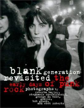 Paperback Blank Generations Revisited: The Early Days of Punk Rock Book
