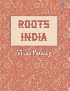 Paperback Roots India Book