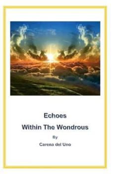 Paperback Echoes Within the Wondrous Book