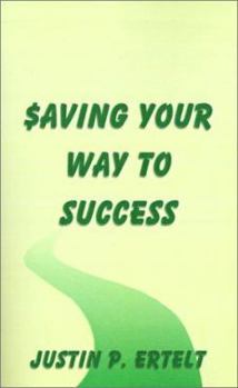 Paperback Saving Your Way to Success Book