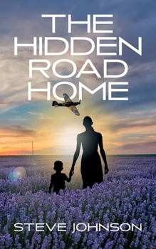 Paperback The Hidden Road Home Book