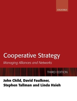 Hardcover Cooperative Strategy: Managing Alliances and Networks Book