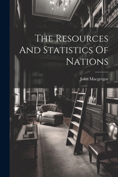 Paperback The Resources And Statistics Of Nations Book