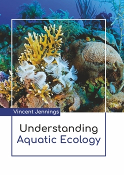 Hardcover Understanding Aquatic Ecology Book