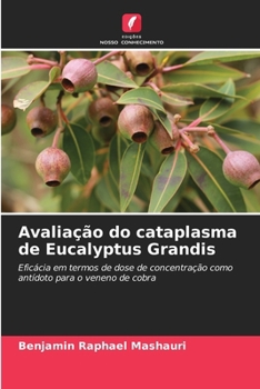 Paperback Avaliação do cataplasma de Eucalyptus Grandis [Portuguese] Book
