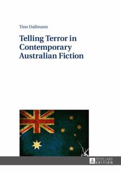 Hardcover Telling Terror in Contemporary Australian Fiction Book