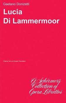 Paperback Lucia Di Lammermoor: Libretto Book