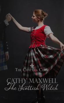 The Scottish Witch - Book #2 of the Chattan Curse