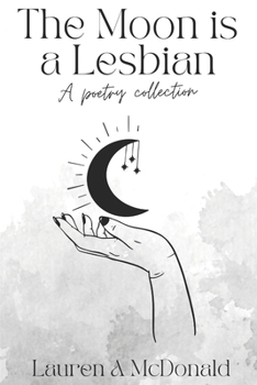 Paperback The Moon is a Lesbian Book