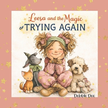 Leesa and the Magic of Trying Again