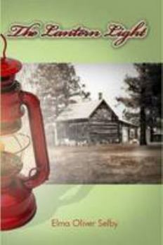 Paperback The Lantern Light Book