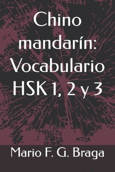 Paperback Chino mandarín: Vocabulario HSK 1, 2 y 3 [Spanish] Book