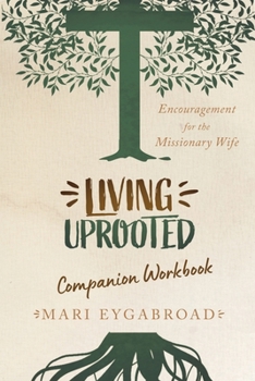 Paperback Living Uprooted Companion Workbook Book
