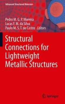 Paperback Structural Connections for Lightweight Metallic Structures Book