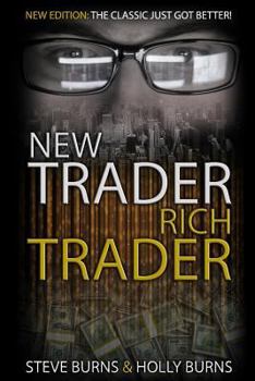 Paperback New Trader Rich Trader: 2nd Edition: Revised and Updated Book