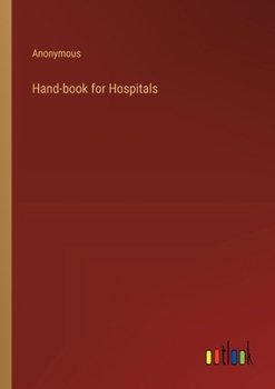 Paperback Hand-book for Hospitals Book