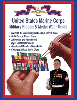 Paperback Marine Corps Military Ribbon & Medal Wear Guide Book