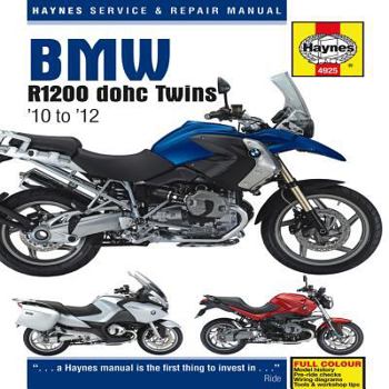 BMW R1200 Dohc Air-Cooled Service & Repair Manual: 2010-2012. Phil Mather