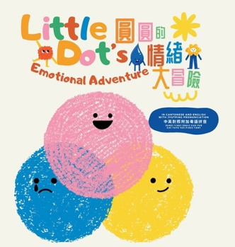 Hardcover Little Dot's Emotional Adventure Book