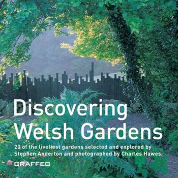 Paperback Discovering Welsh Gardens Book