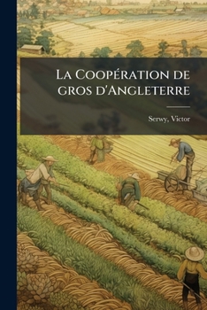 Paperback La Coopération de gros d'Angleterre [French] Book
