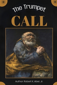 Paperback The Trumpet Call Book
