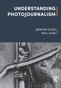 Hardcover Understanding Photojournalism Book