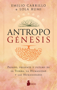 Paperback Antropogénesis [Spanish] Book