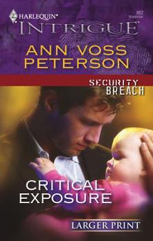 Mass Market Paperback Critical Exposure: Security Breach [Large Print] Book