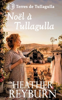 Paperback Noël à Tullagulla [French] Book