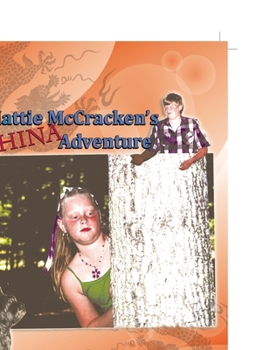 Paperback Mattie Mccracken's China Adventure Book