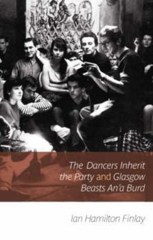 Paperback The Dancers Inherit the Party Book