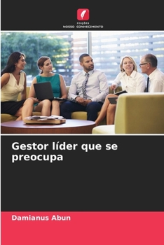 Paperback Gestor líder que se preocupa [Portuguese] Book