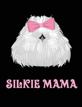 Paperback Silkie Mama: Cute Lined Notebook Book