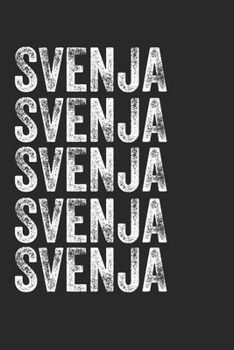 Paperback Name SVENJA Journal Customized Gift For SVENJA A beautiful personalized: Lined Notebook / Journal Gift, Notebook for SVENJA,120 Pages, 6 x 9 inches, G Book