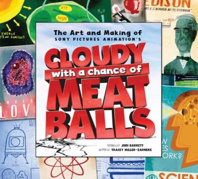 Hardcover The Art & Making of Cloudy with a Chance of Meatballs Book