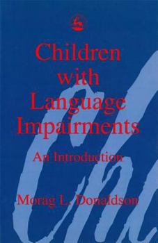 Paperback Children with Language Impairments Book