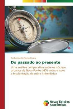 Paperback Do passado ao presente [Portuguese] Book