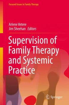 Hardcover Supervision of Family Therapy and Systemic Practice Book