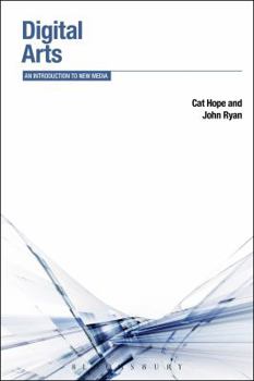 Paperback Digital Arts: An Introduction to New Media Book