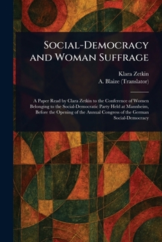 Paperback Social-Democracy and Woman Suffrage Book