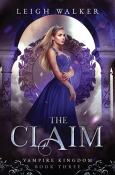 Paperback Vampire Kingdom 3: The Claim Book