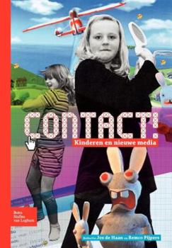 Paperback Contact!: Kinderen En Nieuwe Media [Dutch] Book